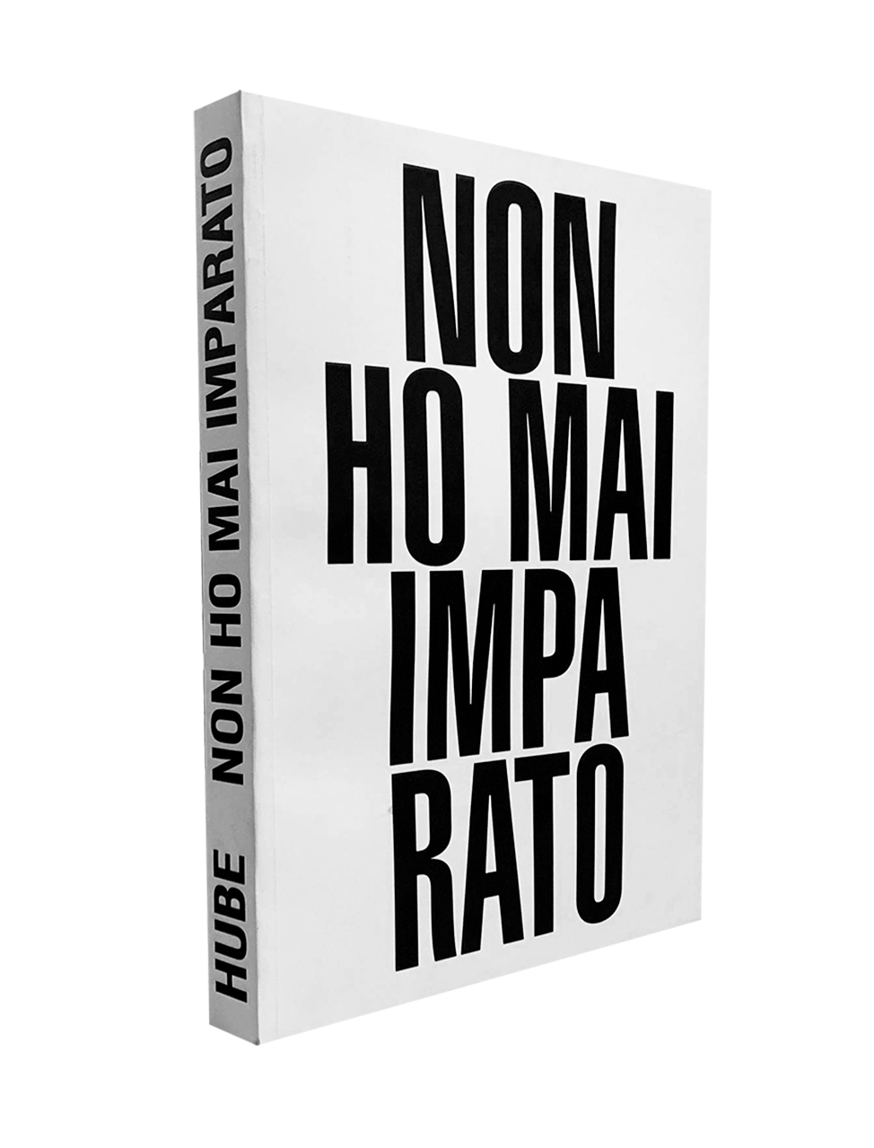 NON HO MAI IMPARATO